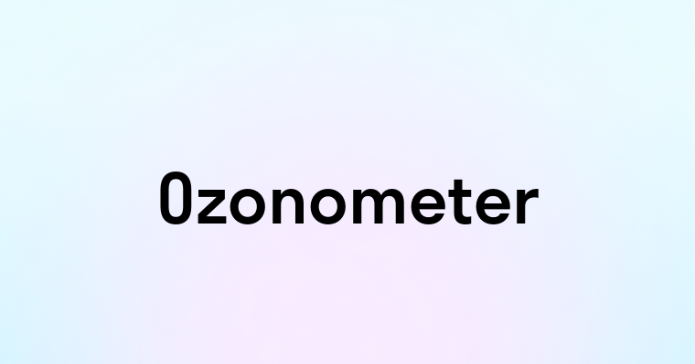 Ozonometer