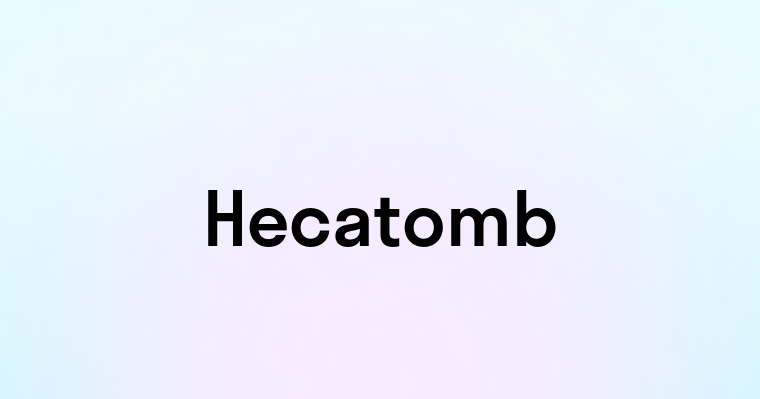 Hecatomb