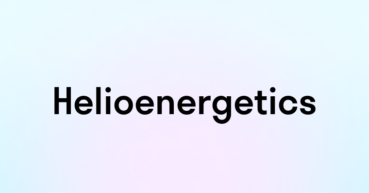 Helioenergetics