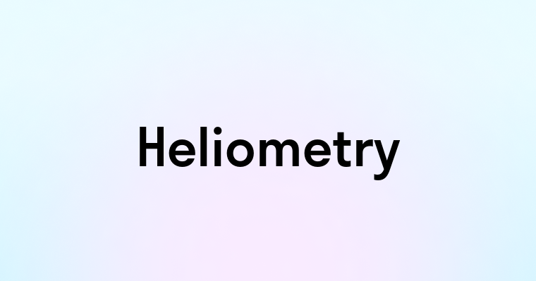 Heliometry