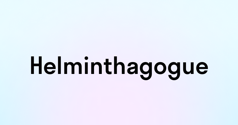 Helminthagogue