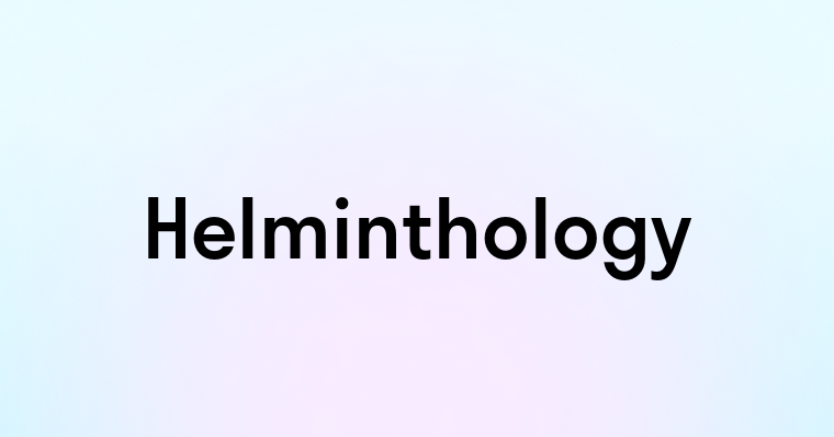 Helminthology