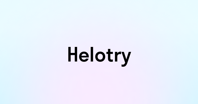 Helotry