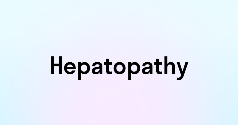 Hepatopathy