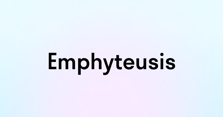 Emphyteusis