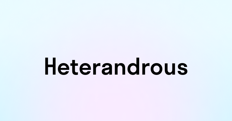 Heterandrous