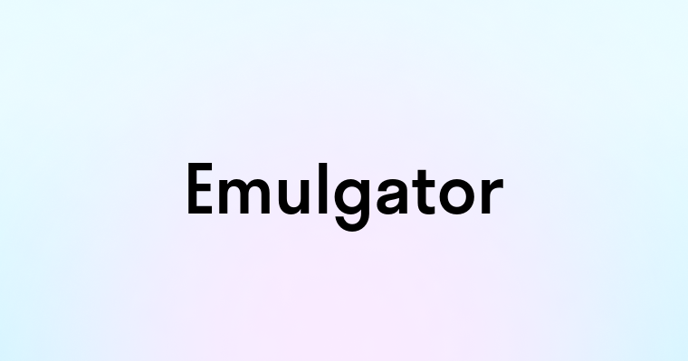 Emulgator