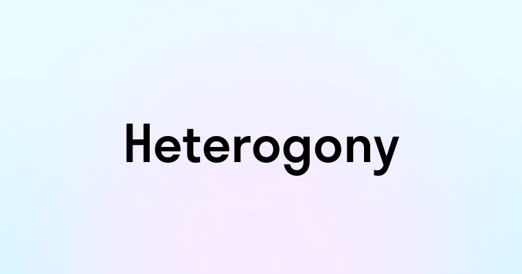 Heterogony