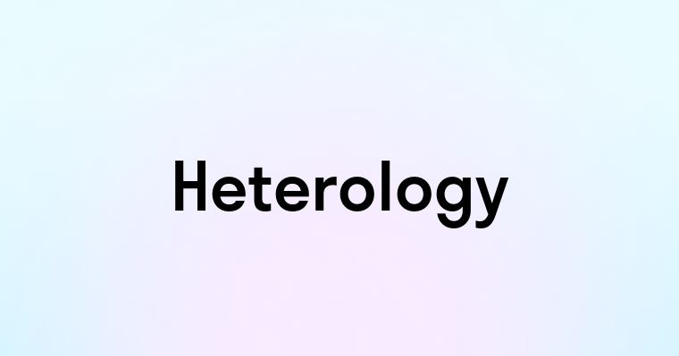 Heterology