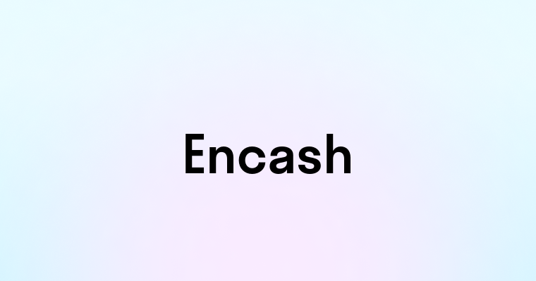 Encash