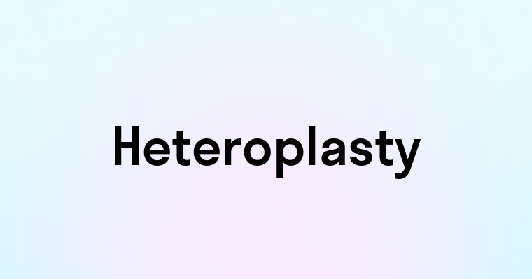 Heteroplasty