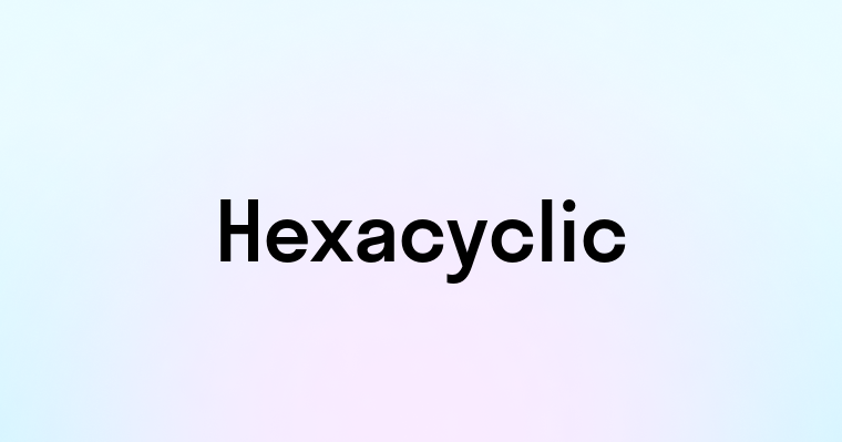 Hexacyclic