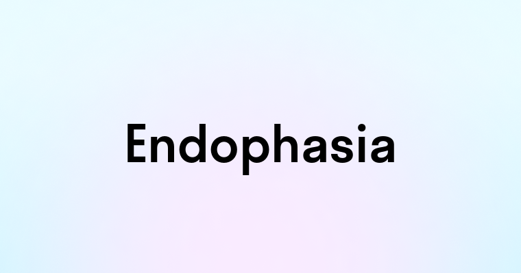 Endophasia