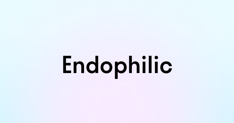 Endophilic