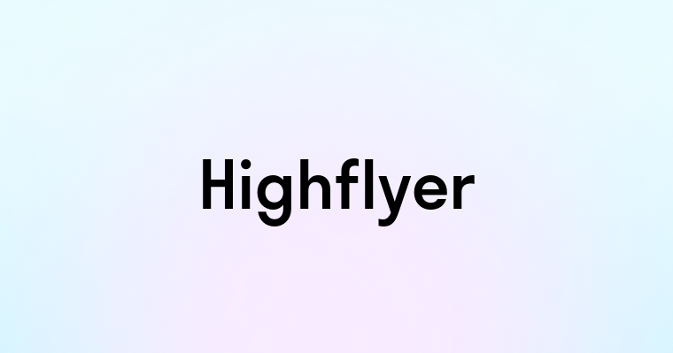 Highflyer