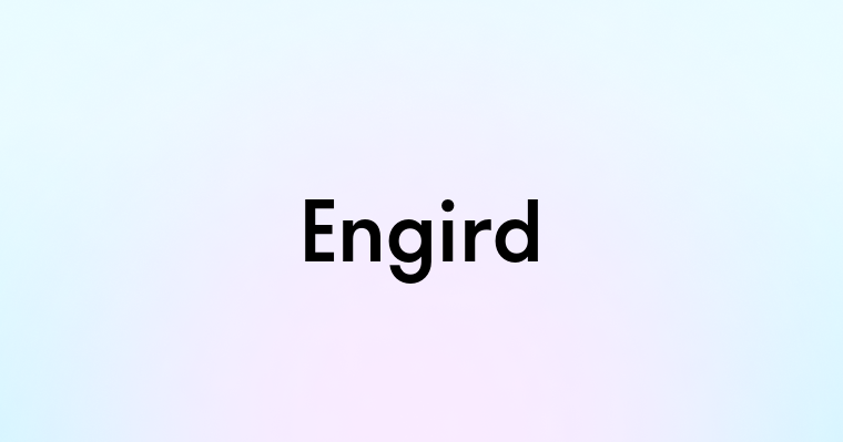 Engird