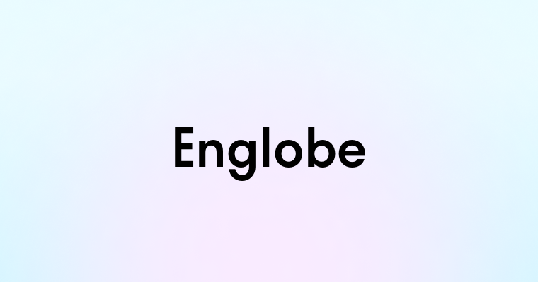 Englobe