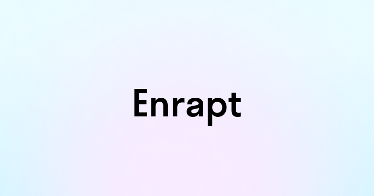 Enrapt