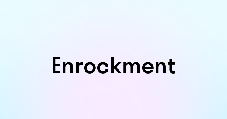 Enrockment