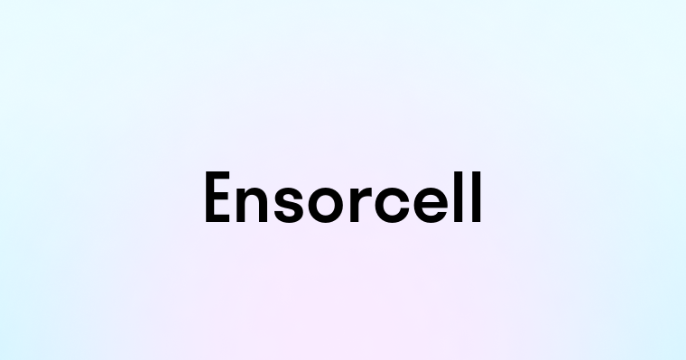 Ensorcell