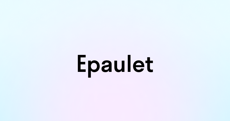 Epaulet