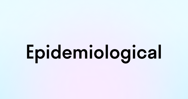 Epidemiological