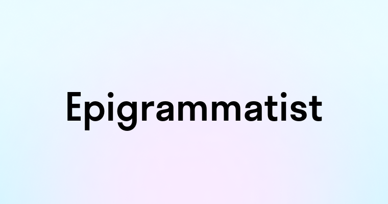 Epigrammatist