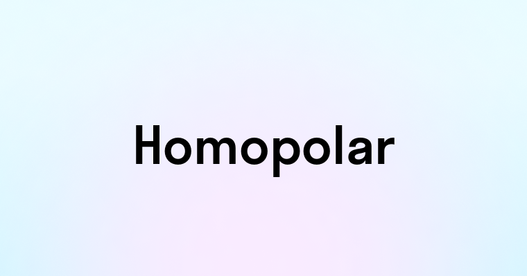 Homopolar