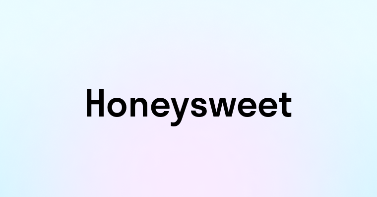 Honeysweet