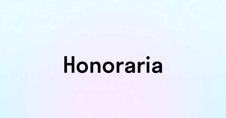 Honoraria