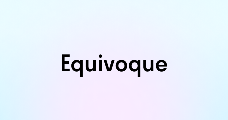 Equivoque