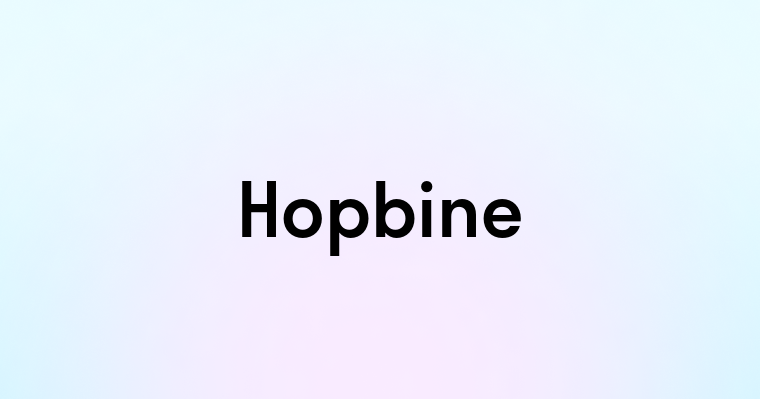 Hopbine