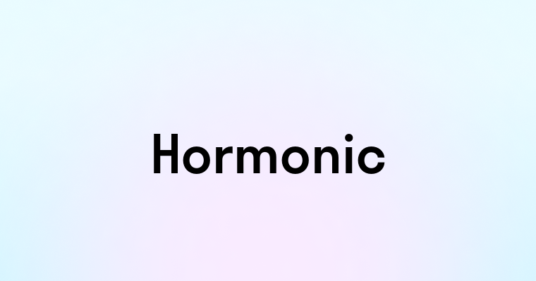 Hormonic