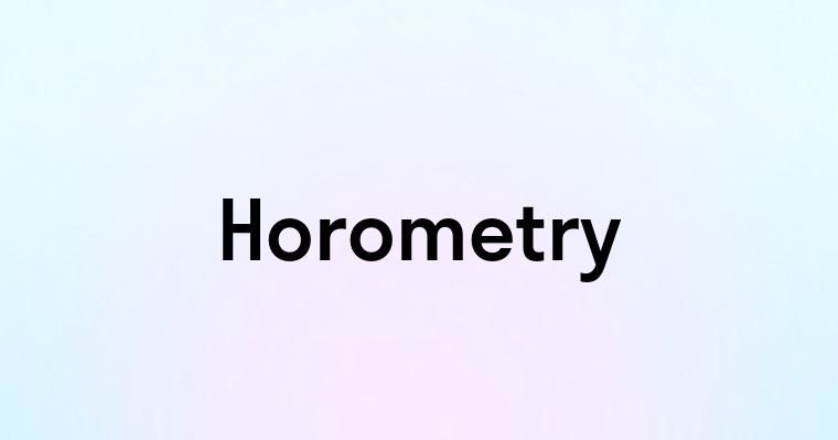 Horometry