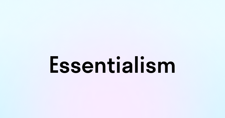 Essentialism