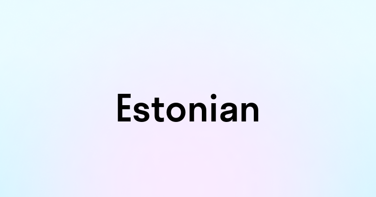 Estonian