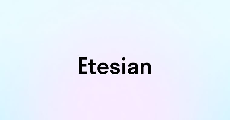 Etesian