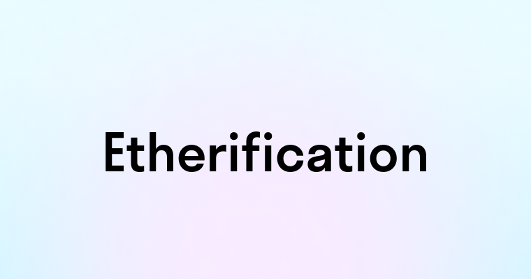 Etherification