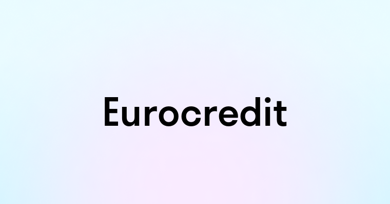 Eurocredit