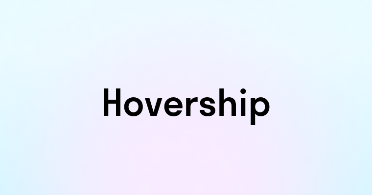 Hovership