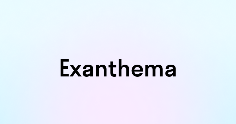 Exanthema