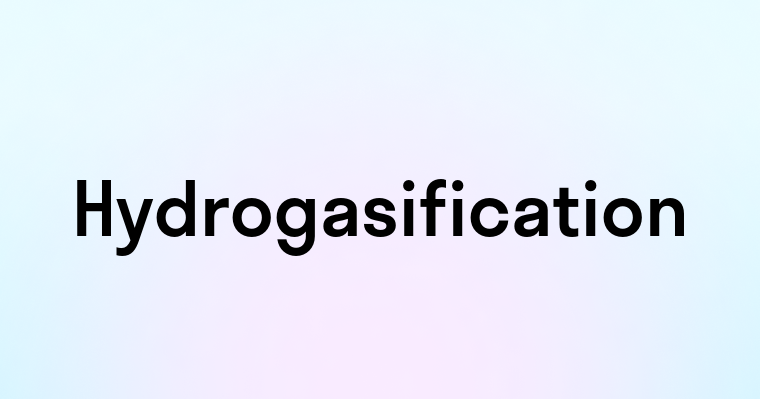 Hydrogasification