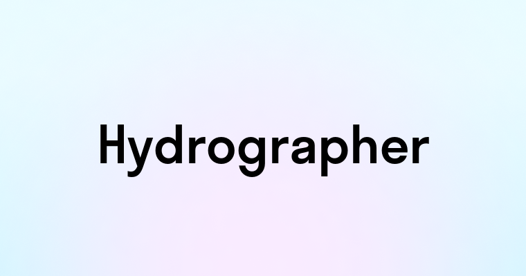 Hydrographer