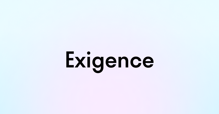 Exigence