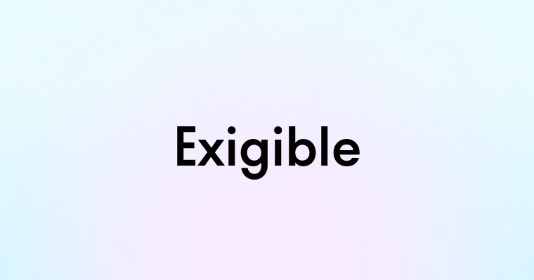 Exigible