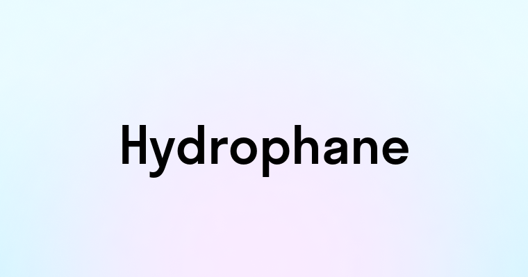 Hydrophane