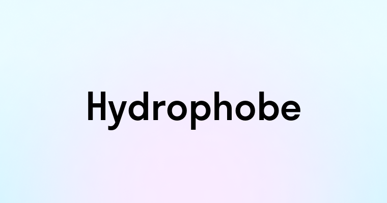 Hydrophobe