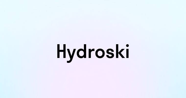 Hydroski