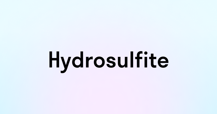 Hydrosulfite