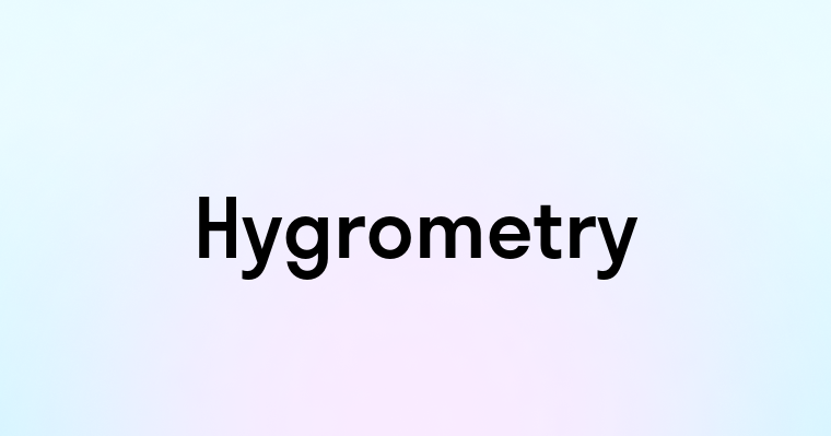 Hygrometry